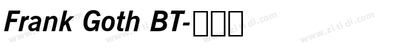 Frank Goth BT字体转换